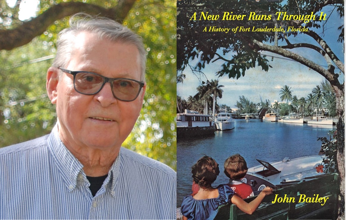History Fort Lauderdale’s “Meet the Author” Zoom Series Featuring John Bailey on April 8 1 John Bailey Author Collage
