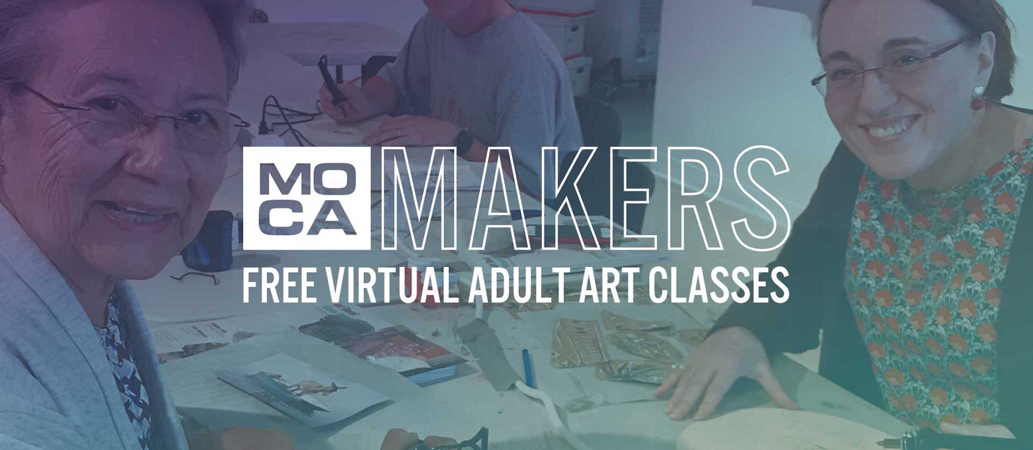 Virtual MOCA Makers 1 11032020 moca makers web banners