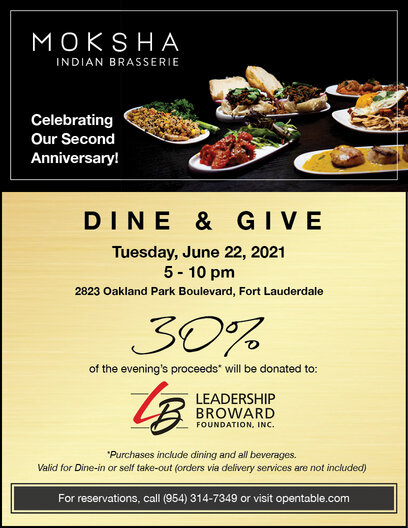 MOKSHA Indian Brasserie Second Anniversary “Dine & Give” Night on June 22 to Benefit Leadership Broward Foundation 1