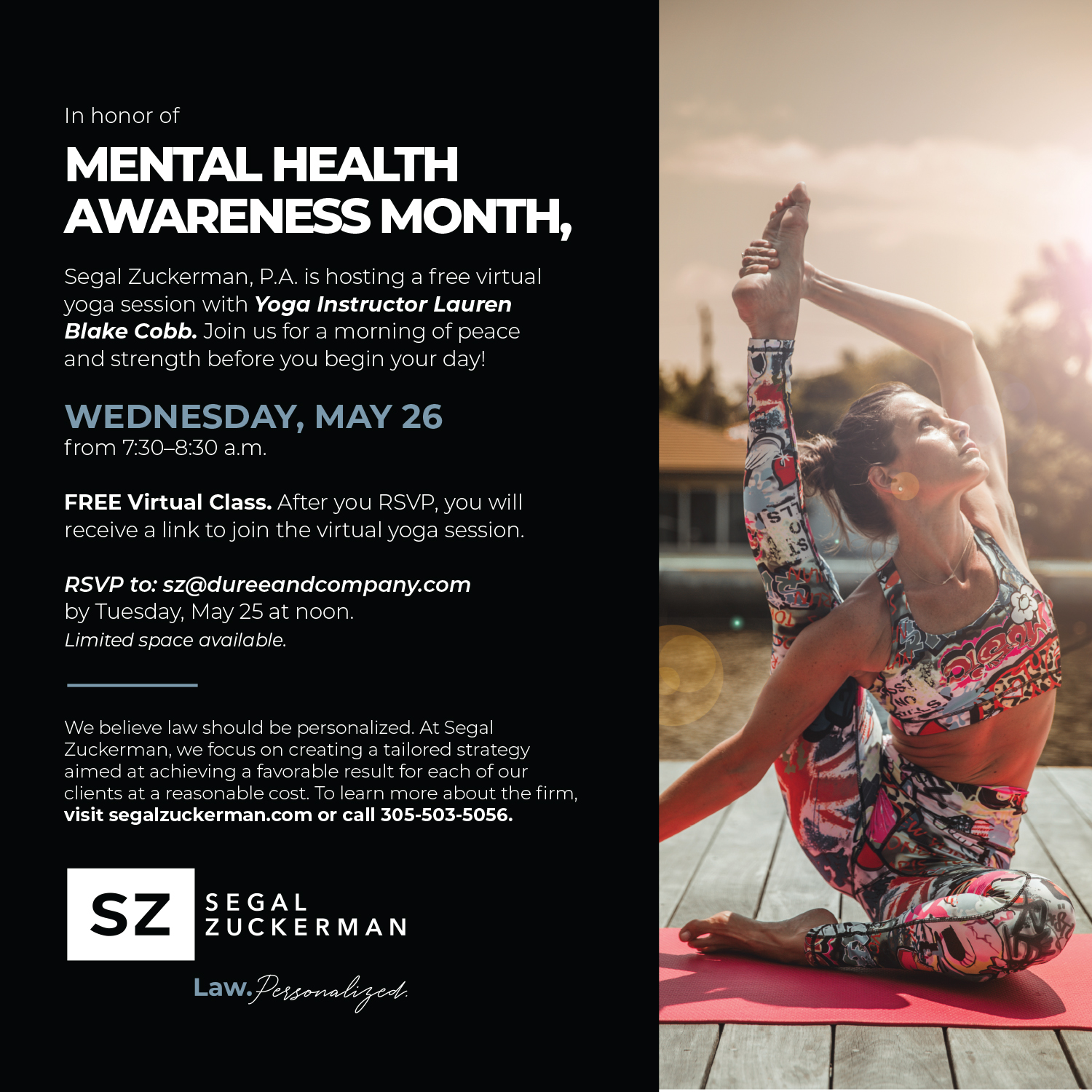 Segal Zuckerman, P.A. Sponsoring Free, Virtual Yoga Session in Honor of Mental Health Awareness Month 1 segal YogaInvite