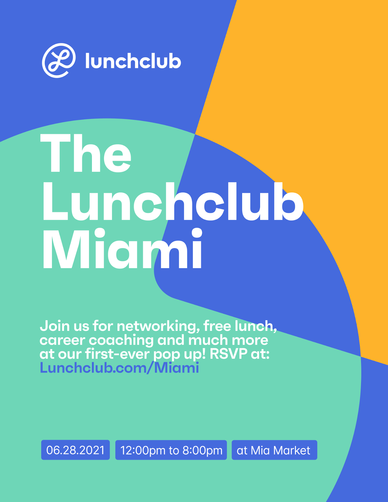 Lunchclub Miami, a Pop-up Lunch Club for IRL Professional Networking is Coming to the Miami Design District 1 LC Miami irl flyer