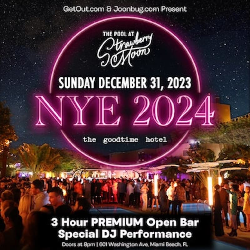 GetOut Presents Miami NYE 2024 at Strawberry Moon Luxury Guide USA