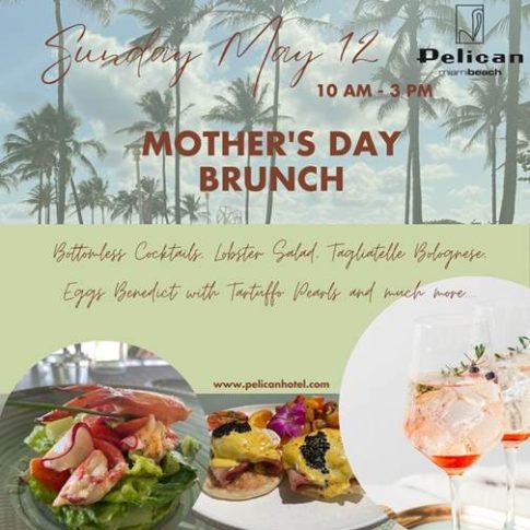 Pelican Café Mother’s Day Brunch