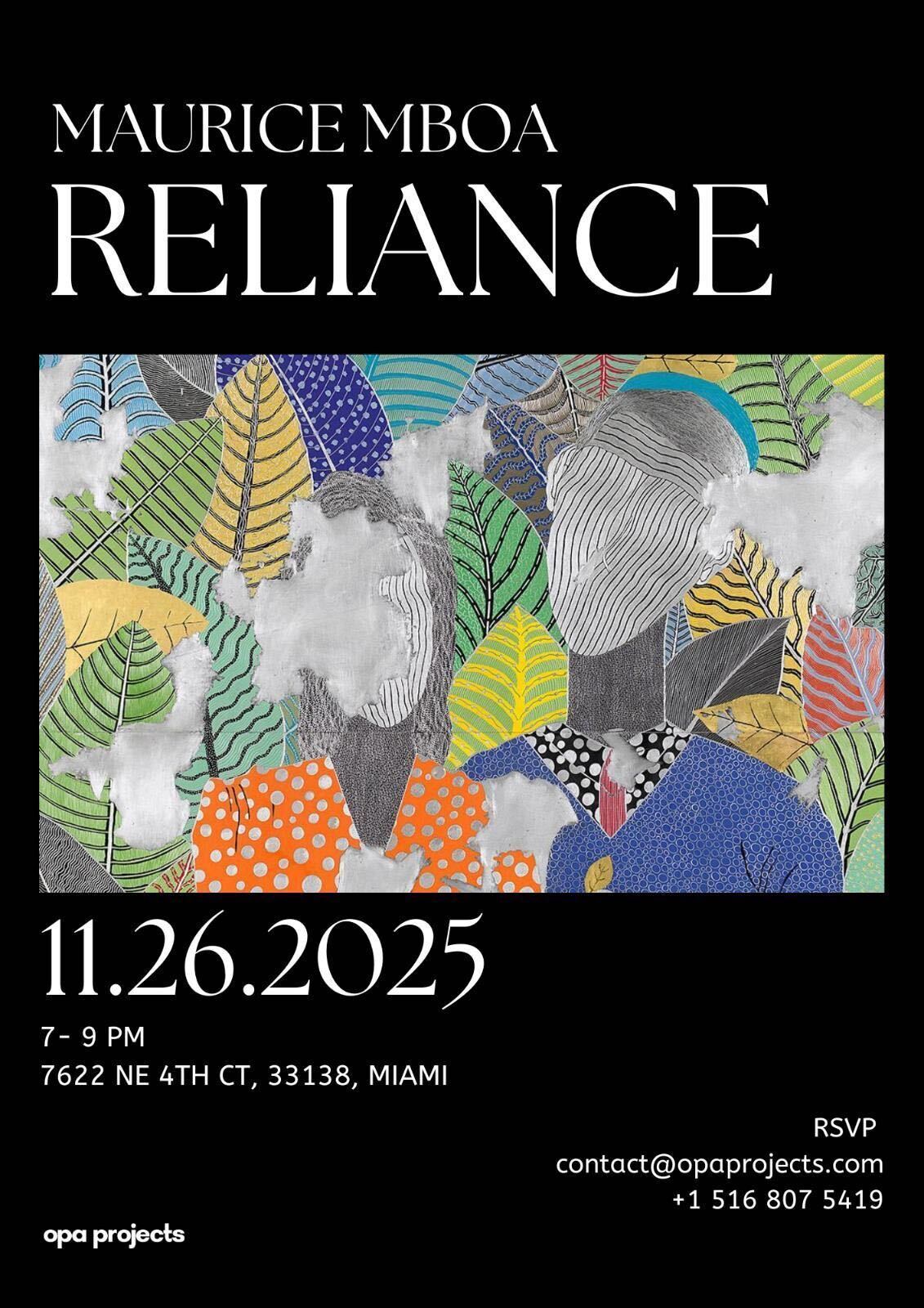 Reliance by Maurice Mboa Opens at Opa Projects Miami