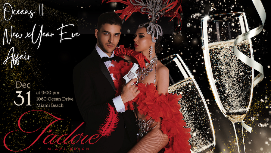 Glamorous NYE: Ocean’s Eleven at J’Adore Miami Beach