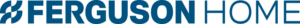 Ferguson Home logo in blue text.
