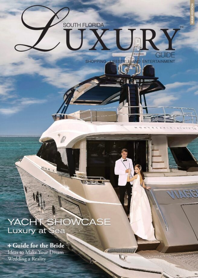 Luxury Guide Cover Jan-Feb 2017 South Florida Luxury Guide Miami cover featuring a bride and groom aboard a luxury yacht on turquoise waters.